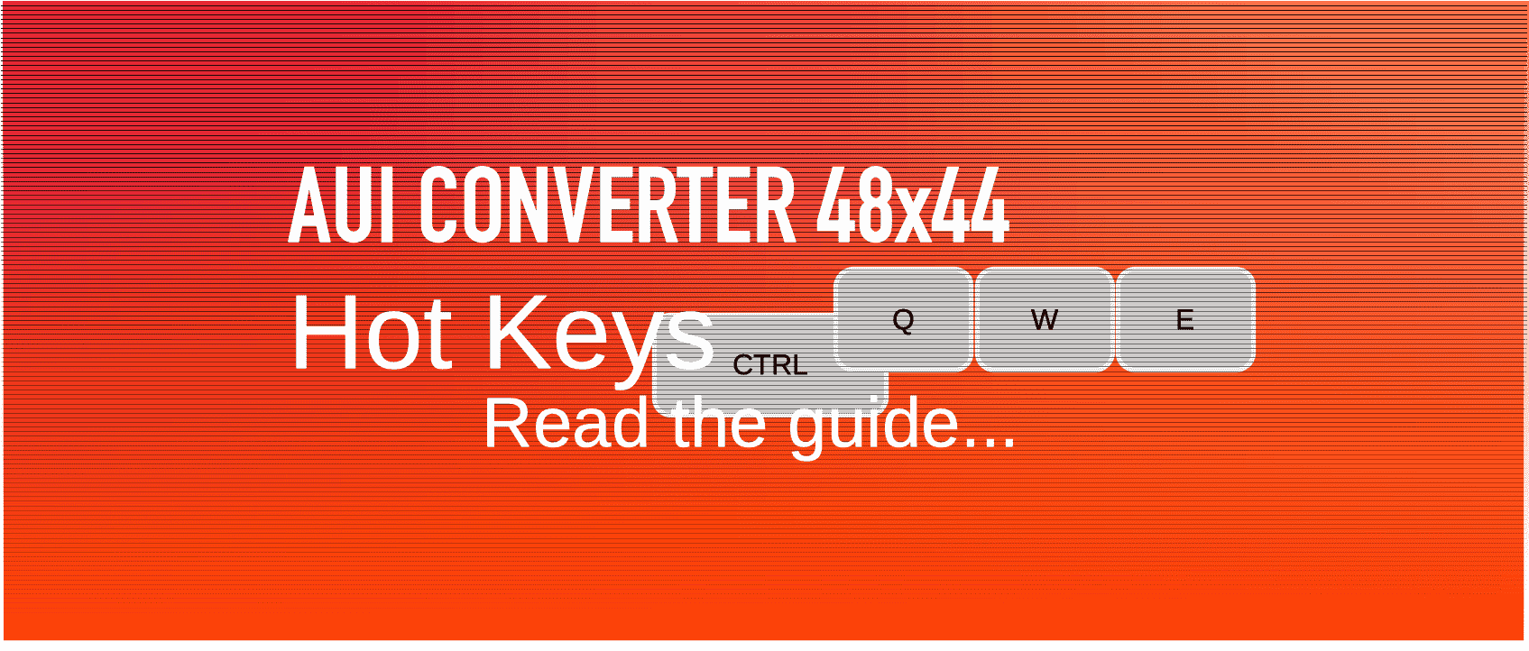 AuI ConverteR: Hot Keys