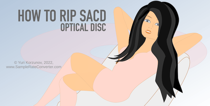 How to rip SACD